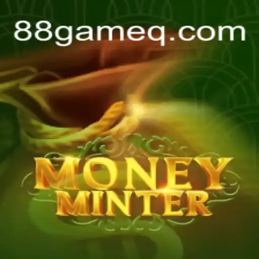 Descubra o Mundo do Jogo MoneyMinter: Uma Aventura Incrível no 88.game